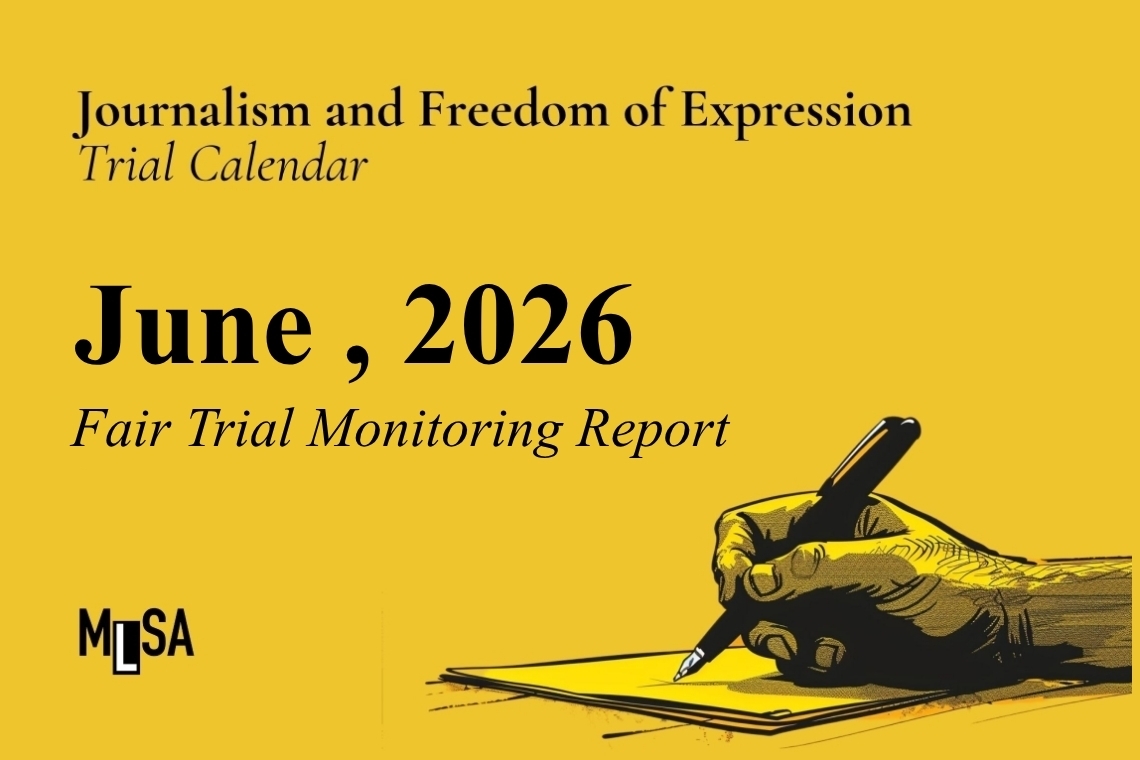 June 2026 – MLSA Fair Trial Monitoring Report